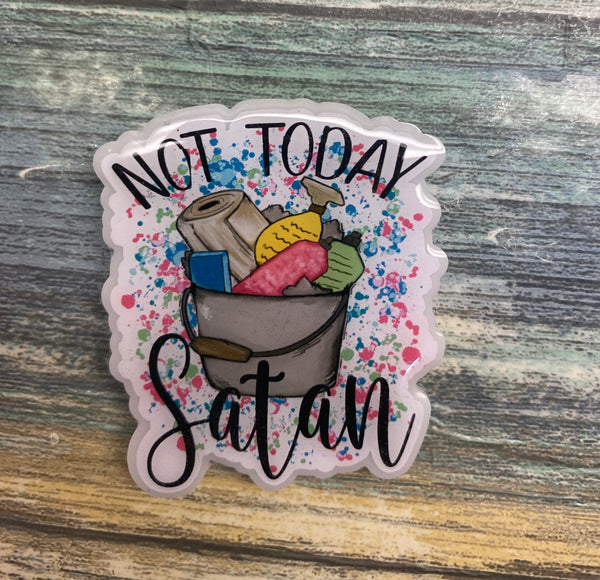 Not Today Satan Cleaning Lady Housekeeper Badge Reel