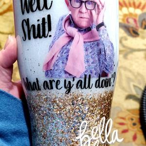 Leslie Jordan Glitter Tumbler Well S**T what are y'all doin Coffee Mug Hunker Downers