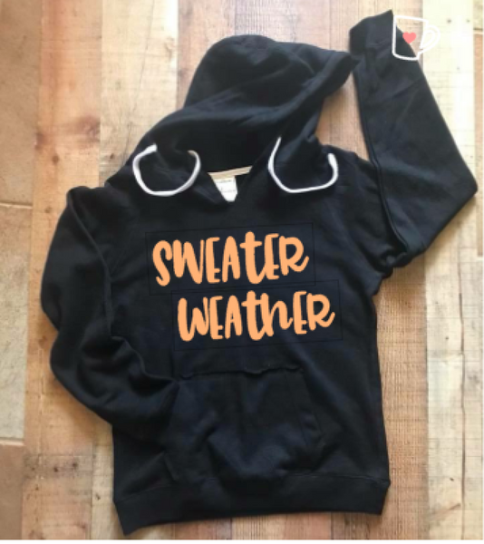 Sweater Weather T-Shirt or Hoodie  **FREE SHIPPING