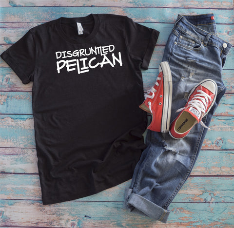 Disgruntled Pelican T-shirt or Hoodie David Rose**FREE SHIPPING