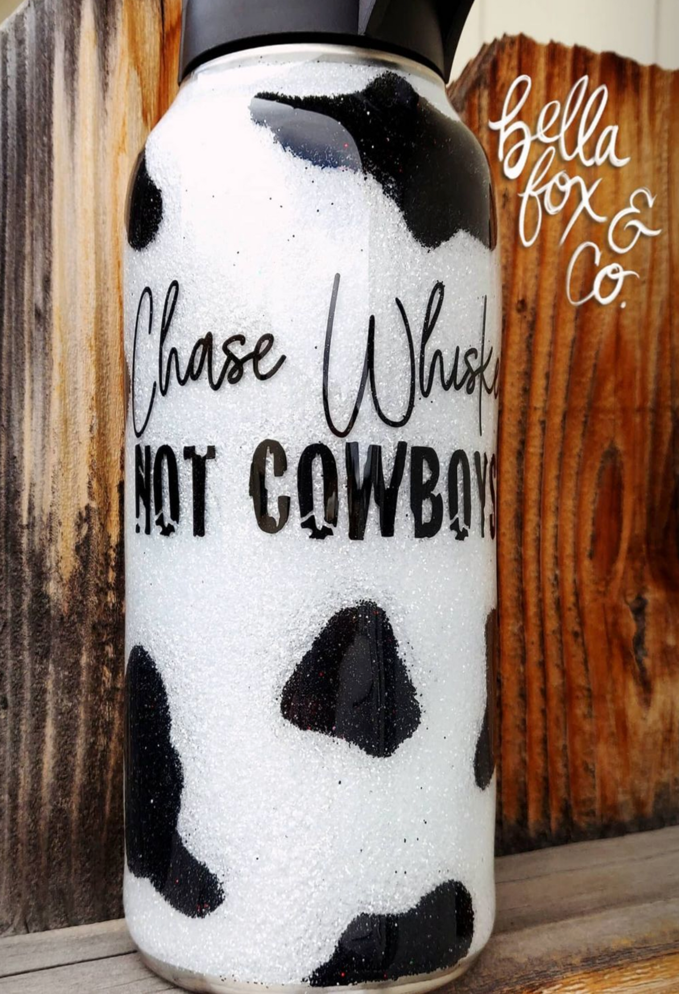 Chase Wiskey Not Cowboys Cow Tumbler **FREE SHIPPING