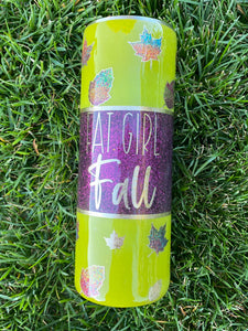 Fat Girl Fall Glitter Tumbler**Free Shipping